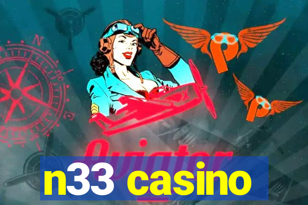 n33 casino